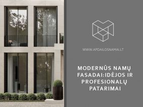 Modernūs namų fasadai: idėjos ir profesionalų patarimai.