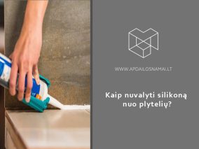 Kaip nuvalyti silikoną nuo plytelių? Priedai plytelėms